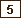 5 Betten